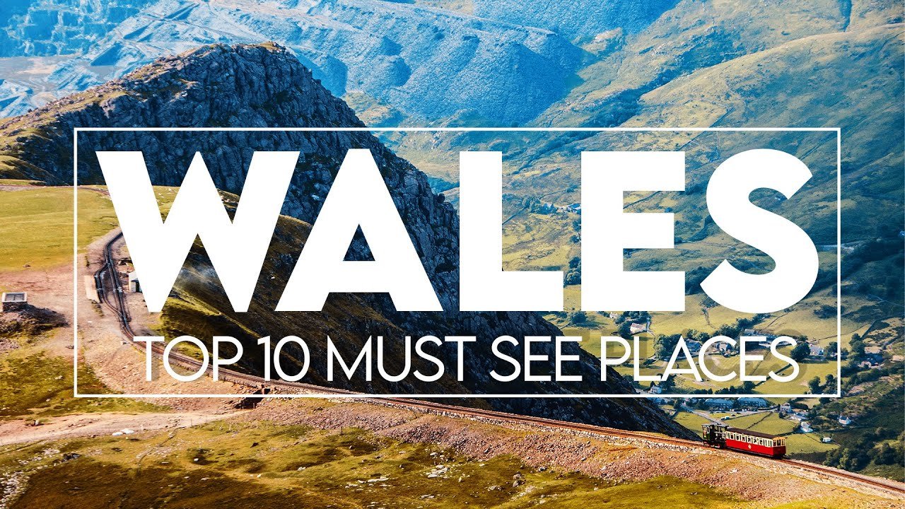 Wales Top 10 MUST SEE Places 2023 | Wales Travel Guide & Tips Tourism ...